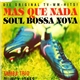 Various - Mas Que Nada / Soul Bossa Nova (Die Original TV - WM - Hits!)